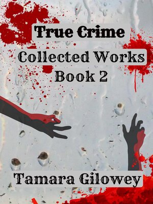 cover image of True Crime Collected Works Book 2